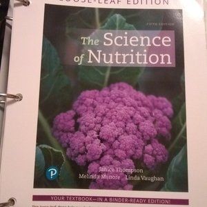 The Science of Nutrition Fifth Edition